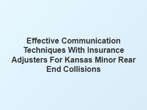 Communicating Effectively with Insurance Adjusters for Minor Collisions